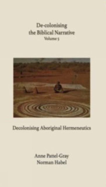 De-colonising the Biblical Narrative Volume 5