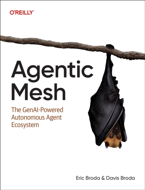 Agentic Mesh: The GenAI-Powered Autonomous Agent Ecosystem