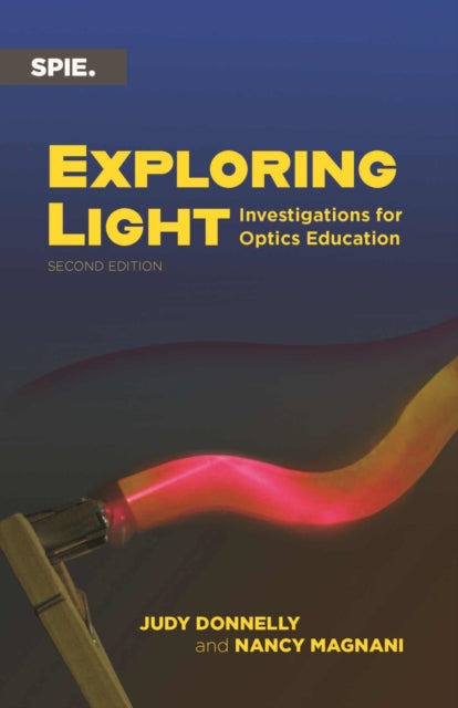 Exploring Light: Investigations for Optics Education