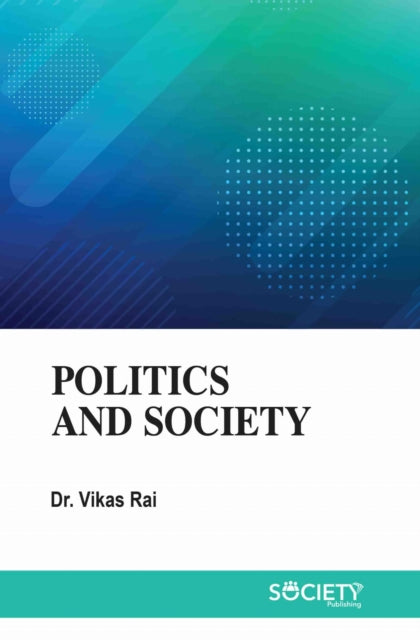 Politics and Society