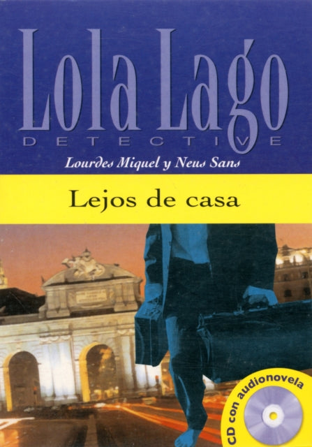 Lola Lago, detective: Lejos de casa: With online audio