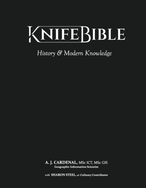 Knife Bible: History & Modern Knowledge