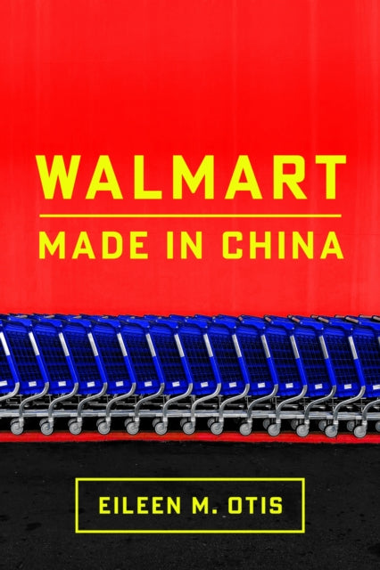 Walmart: Made in China