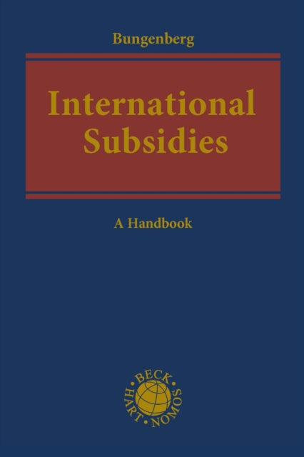 International Subsidies: A Handbook