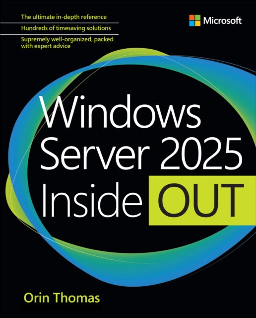 Windows Server Inside Out: Updated for Windows Server 2025