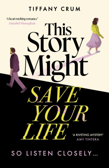 This Story Might Save Your Life: A stunning, suspenseful thriller with the heart of a love story. A Radio 2 Book Club Pick Spring 2026