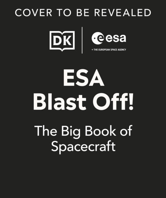 Blast Off!: Look Inside Spectacular Spacecraft