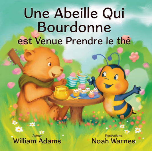 UNE ABELILLE QUI BOURDONNE EST VENUE PRENDRE LE THE