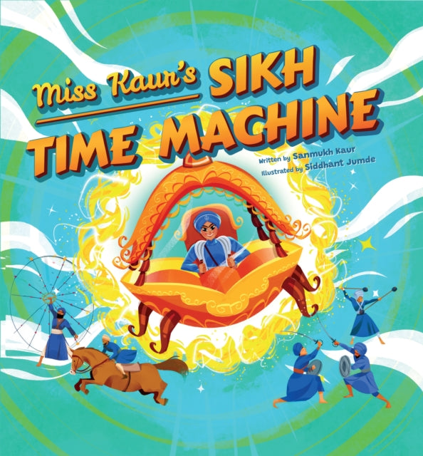 MISS KAUR'S SIKH TIME MACHINE