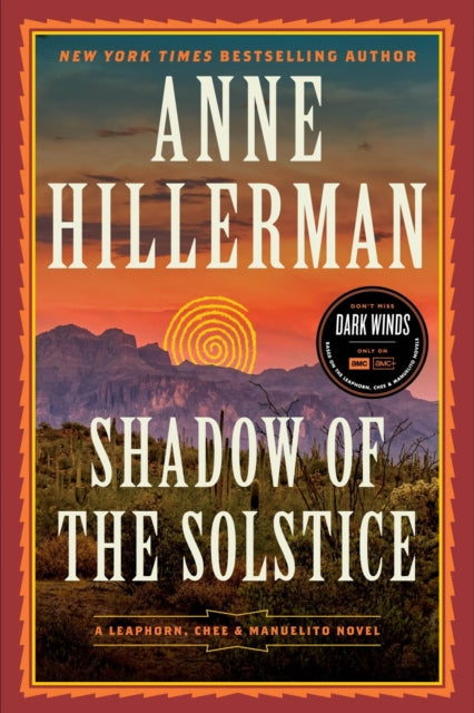 Shadow of the Solstice: A Leaphorn, Chee & Manuelito Novel