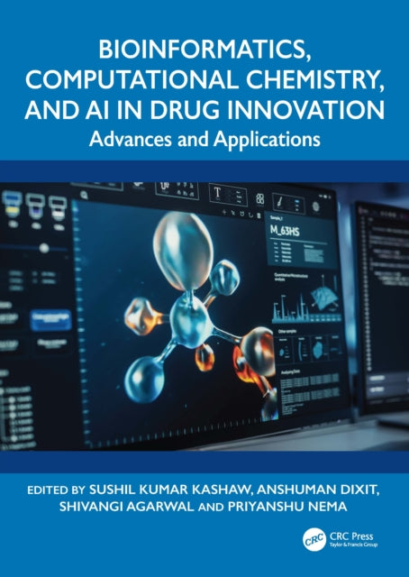 Bioinformatics, Computational Chemistry, and AI in Drug Innovation: Advances and Applications