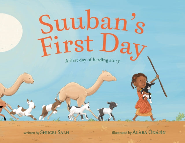 Suuban's First Day: A first day of herding story