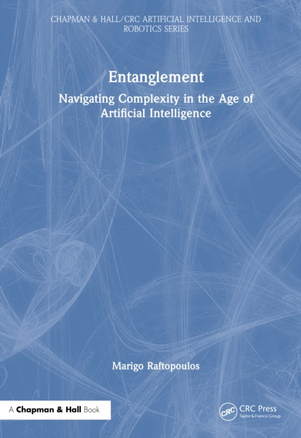 Entanglement: Navigating Complexity in the Age of Artificial Intelligence