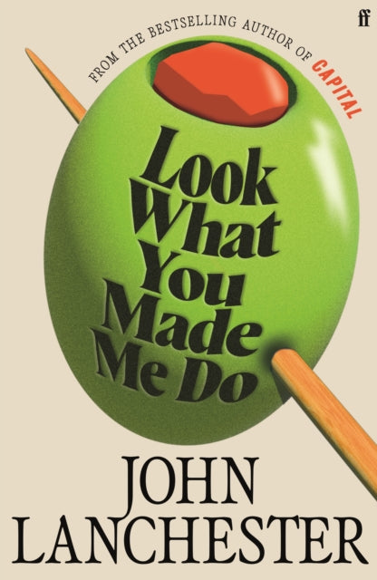 Look What You Made Me Do: 'A great read' Jesse Armstrong, creator of Succession