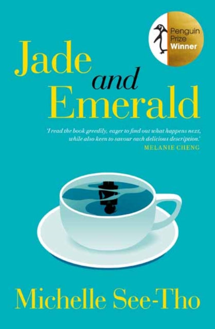 Jade and Emerald: Winner of the 2023 Penguin Literary Prize