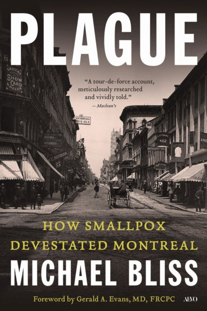 Plague: A Story of Smallpox in Montreal