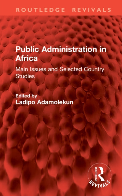 Public Administration in Africa: Main Issues and Selected Country Studies