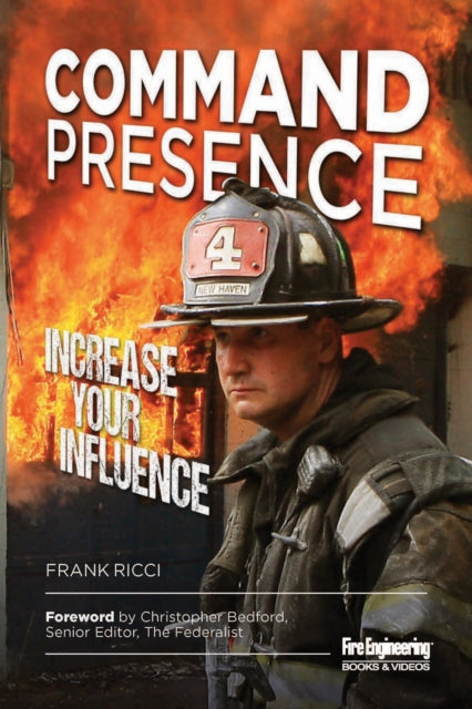 Command Presence: Increase Your Influence