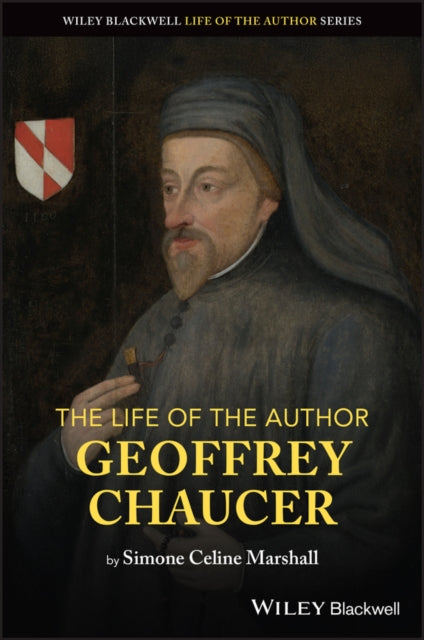 The Life of the Author: Geoffrey Chaucer