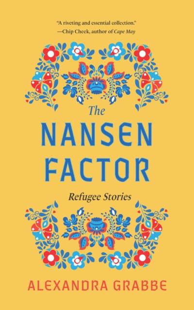The Nansen Factor: Refugee Stories