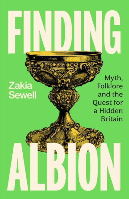 Finding Albion: Myth, Folklore and the Quest for a Hidden Britain - LONGLISTED FOR THE WOMEN'S PRIZE FOR NON-FICTION 2026