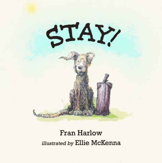 Stay!