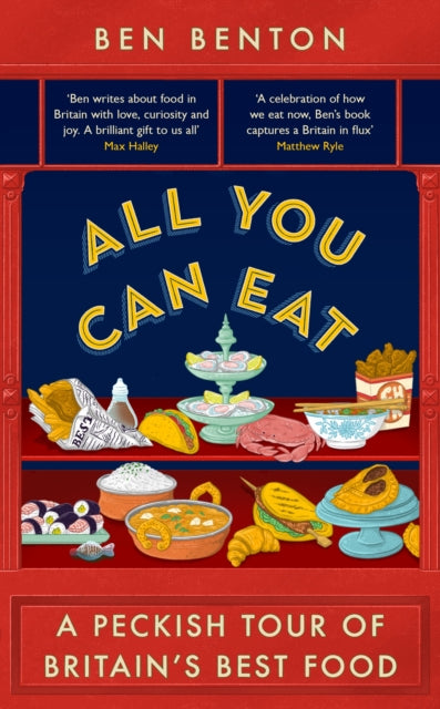 All You Can Eat: The Search for a New British Menu