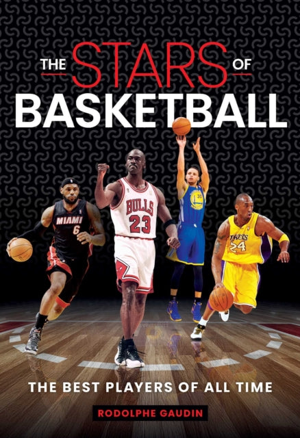 Stars of Basketball: The Best Players of All Time