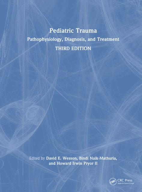 Pediatric Trauma: Pathophysiology, Diagnosis, and Treatment