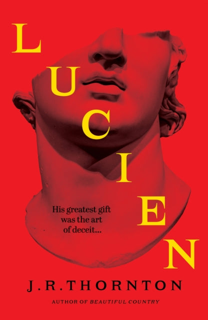 Lucien: The Secret History meets Saltburn in this captivating dark academia thriller