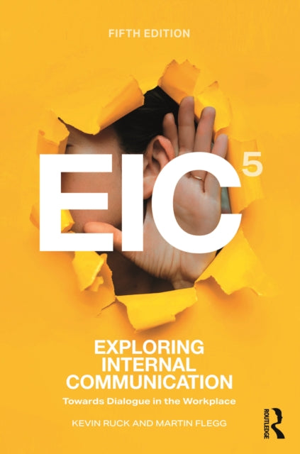 Exploring Internal Communication: Towards Dialogue in the Workplace