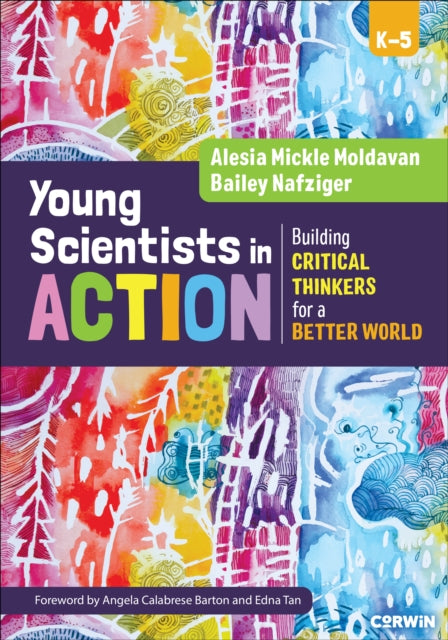 Young Scientists in Action: Building Critical Thinkers for a Better World
