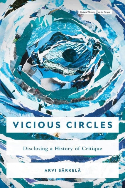 Vicious Circles: Disclosing a History of Critique