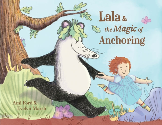 Lala and the Magic of Anchoring