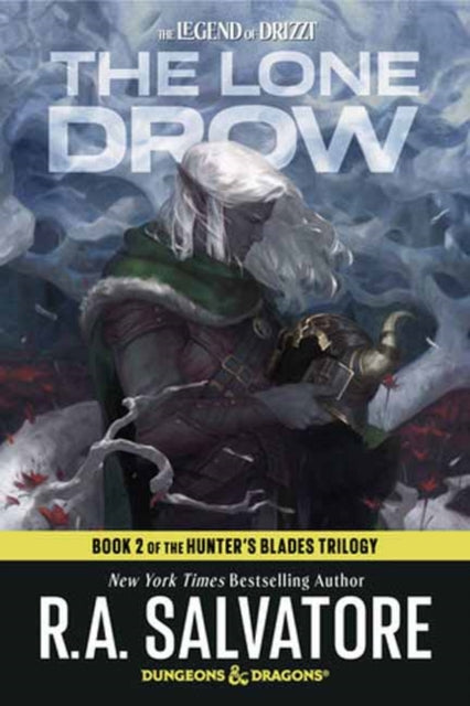 The Lone Drow: Dungeons & Dragons: Book 2 of the Hunter's Blades Trilogy