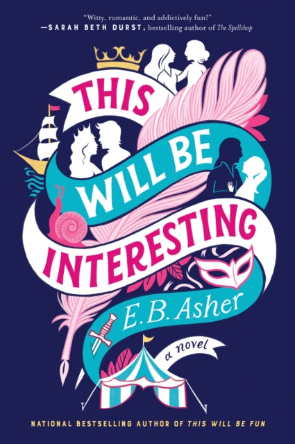 This Will Be Interesting: A Novel