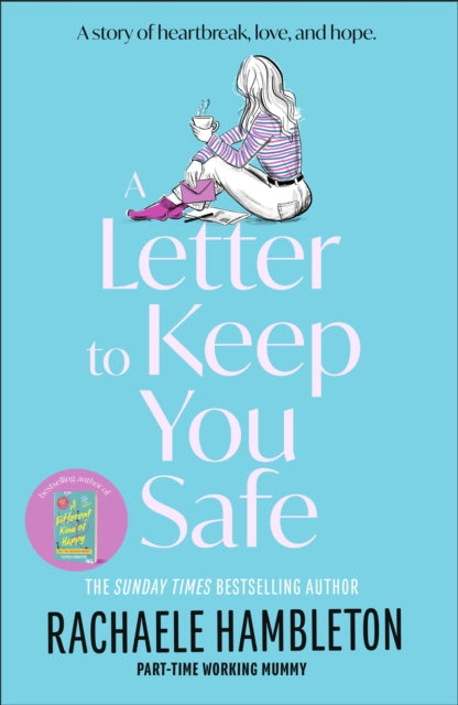 A Letter to Keep You Safe