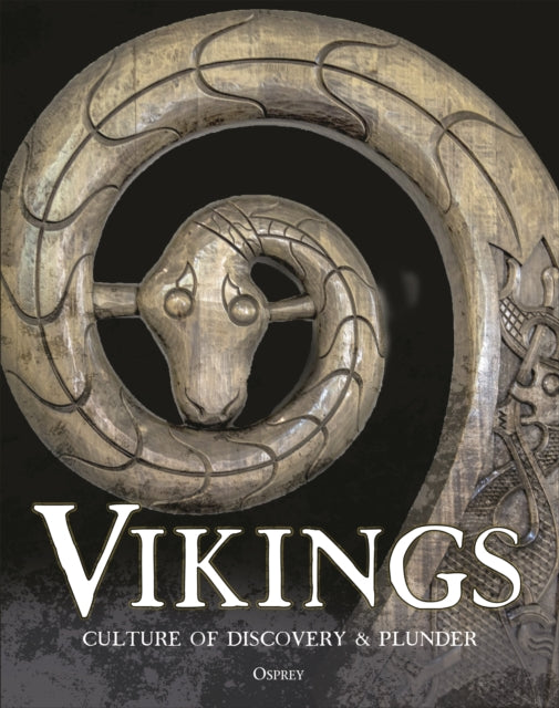 Vikings: Culture of Discovery and Plunder