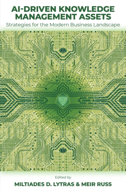 AI-Driven Knowledge Management Assets: Strategies for the Modern Business Landscape
