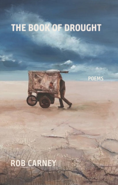 The Book of Drought: Poems