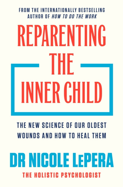 Reparenting the Inner Child: 'You need to read this book' MEL ROBBINS
