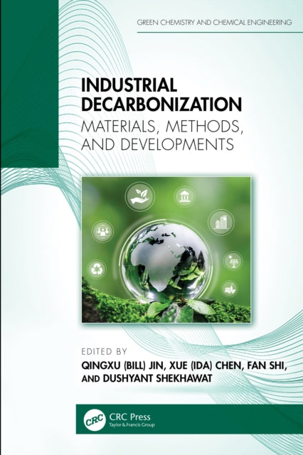 Industrial Decarbonization: Materials, Methods, and Developments