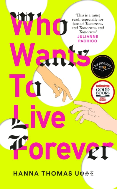 Who Wants to Live Forever: A BBC Radio 2 Book Club Pick