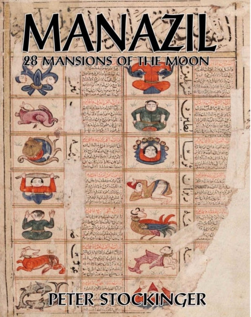 Manazil: 28 Mansions of the Moon
