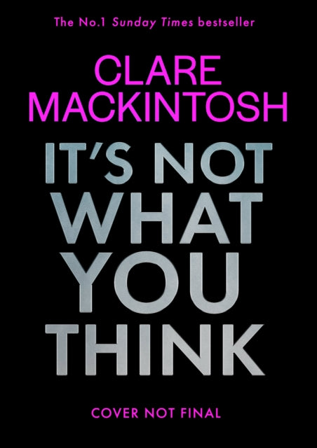 It’s Not What You Think