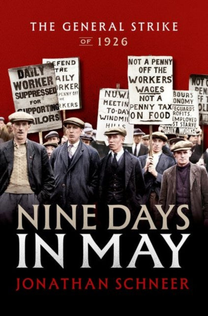 Nine Days in May: The General Strike of 1926