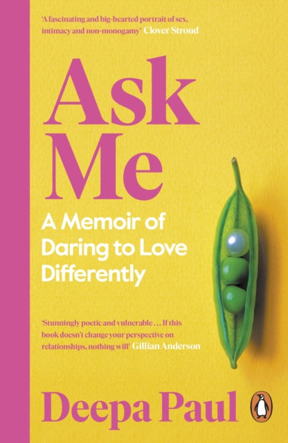 Ask Me: A Memoir of Daring to Love Differently