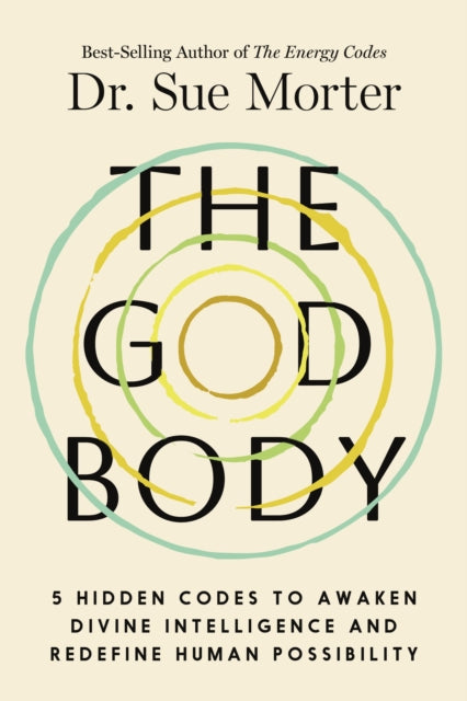 The Anatomy of Awakening: The 5 Hidden Codes to Activate Self-Healing, Unlock Your Higher Consciousness, and Live Your Divine Destiny