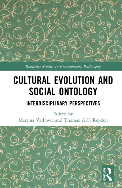 Cultural Evolution and Social Ontology: Interdisciplinary Perspectives