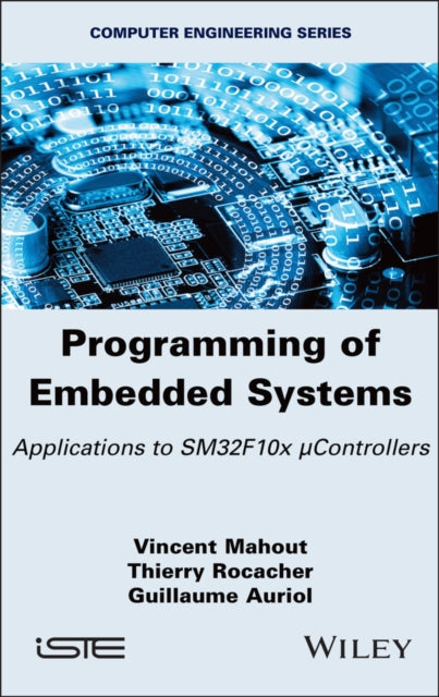 Programming of Embedded Systems: Applications to SM32F10x µControllers